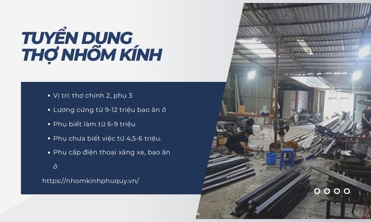 Tuyển thợ nhôm kính chính phụ lương cao tại Hà Nội tháng 10/2022 1