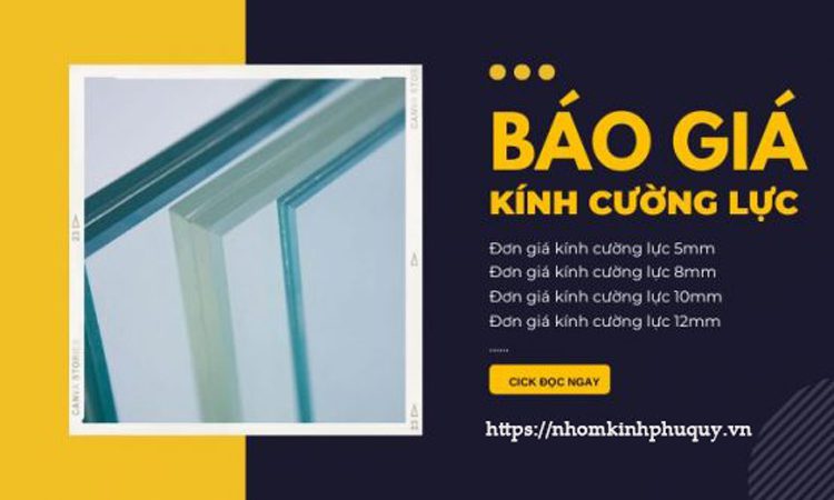 Đơn giá kính cường lực 8mm 10mm 12mm…. UPDATE