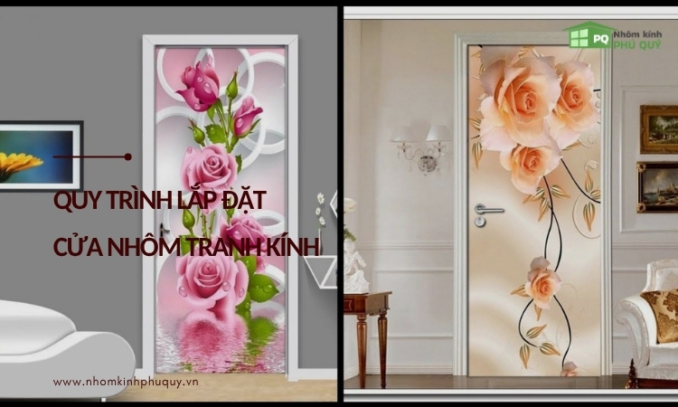 Quy trình lắp đặt cửa nhôm tranh kính Quy trình lắp đặt cửa nhôm tranh kính